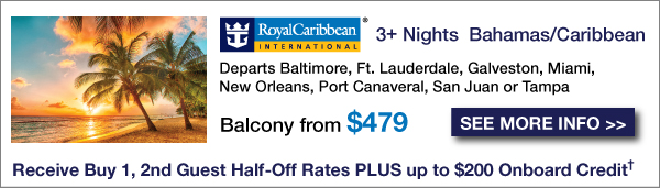 Featured offer Royal Caribbean 3 plus nights Bahamas Caribbean balcony from $479