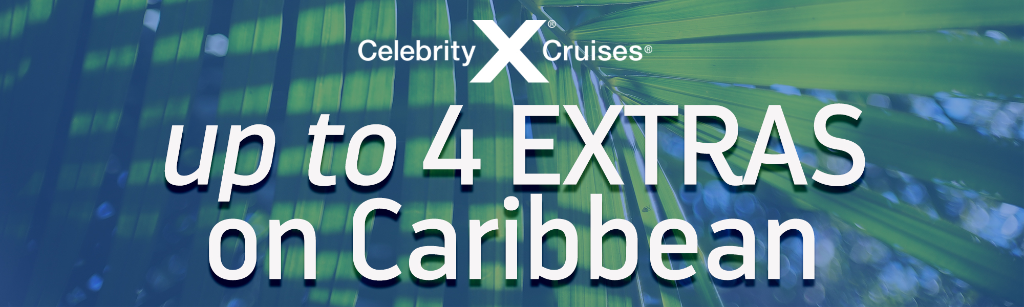 Celebrity Caribbean with up to 4 Extras