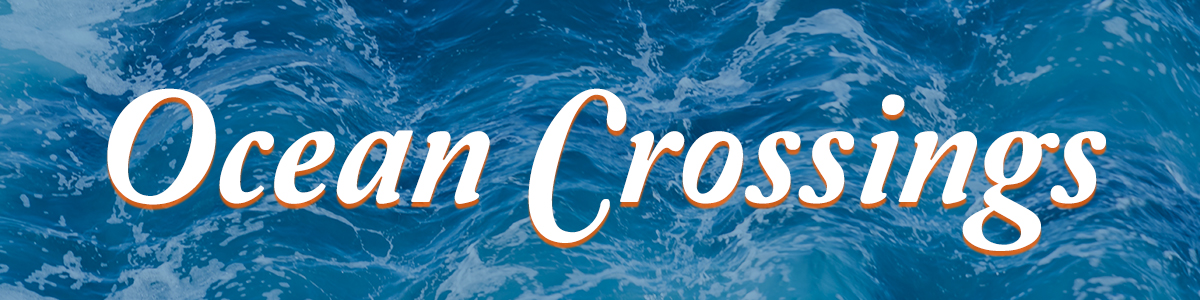 Ocean Crossings May Promotion