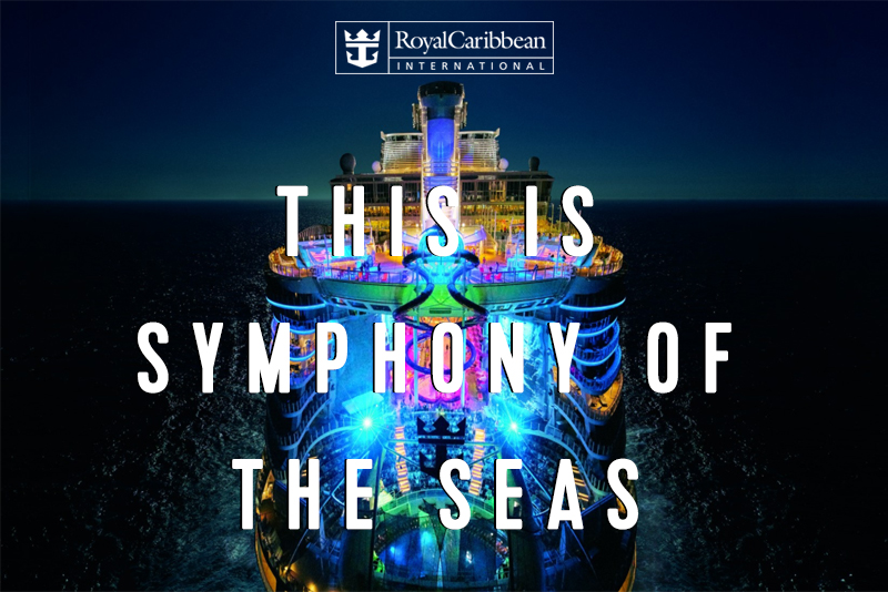 Royal Caribbean Symphony of the Seas